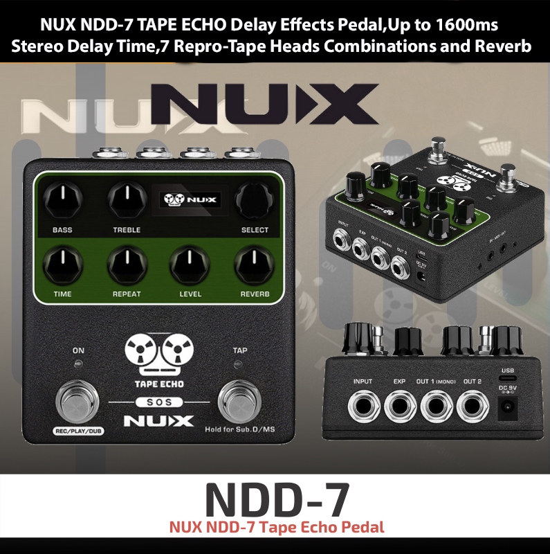NUX NDD-7 TAPE ECHO Delay Effects Pedal